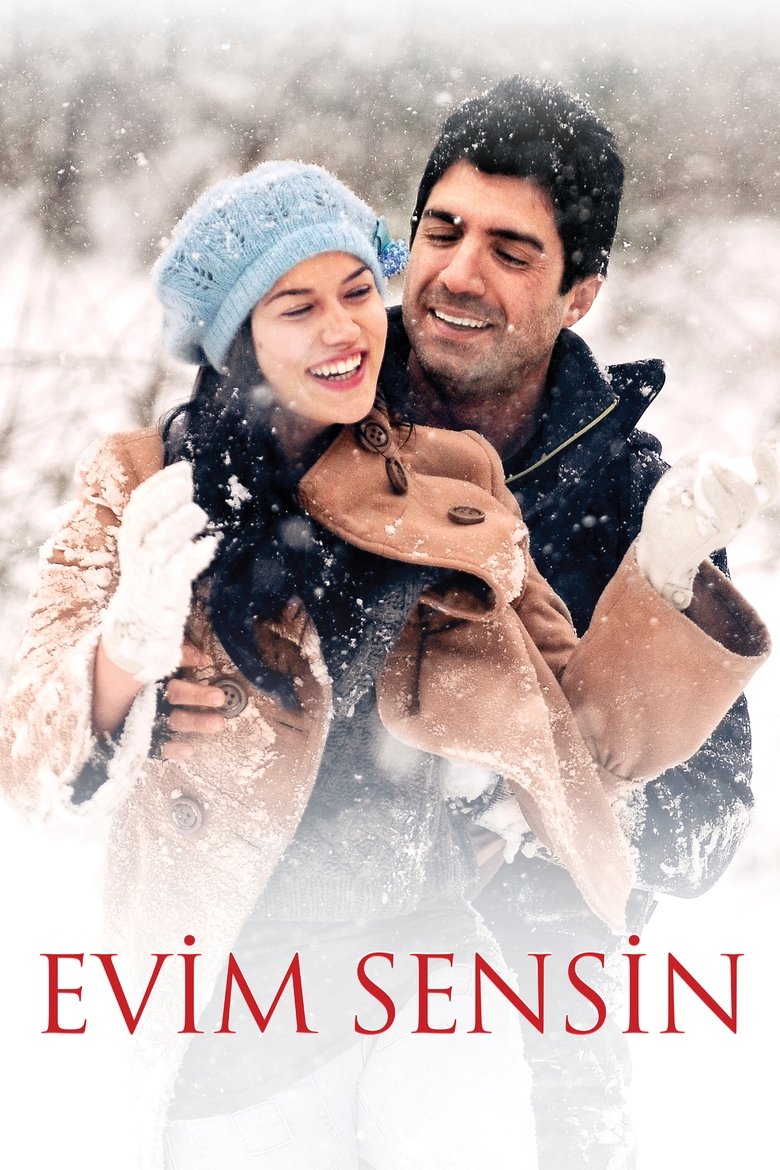Evim Sensin / Ти си моят дом (2012)