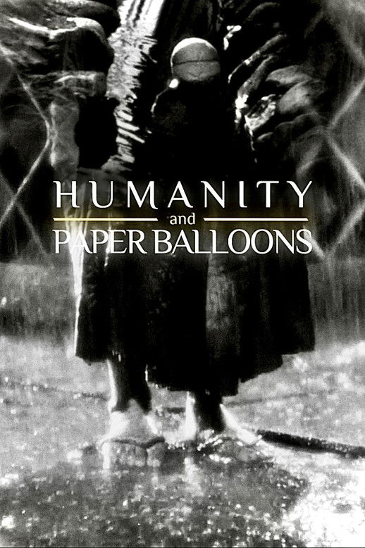 Humanity and Paper Balloons