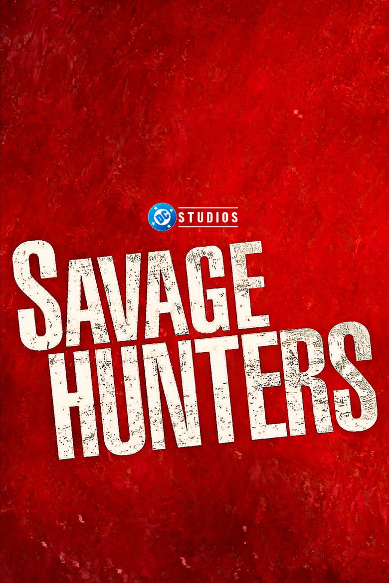 Savage Hunters poster