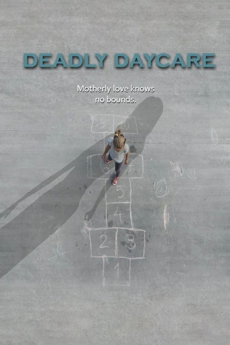 Deadly Daycare (2014)