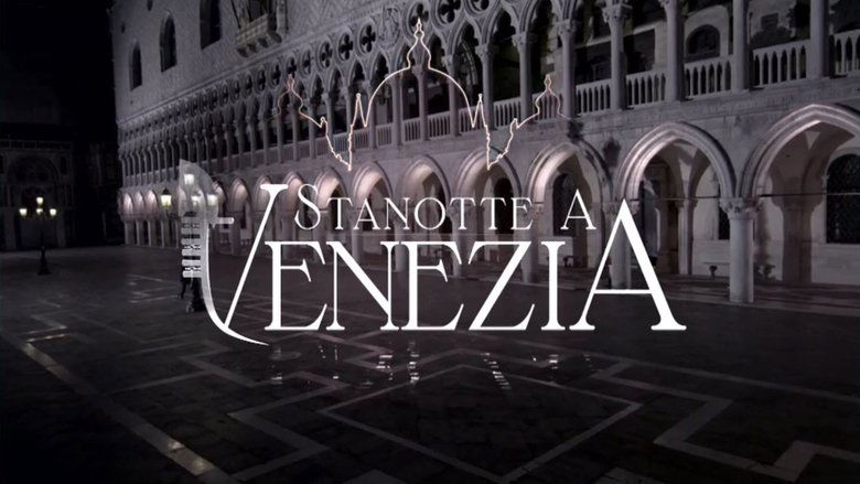 Stanotte a Venezia main backdrop