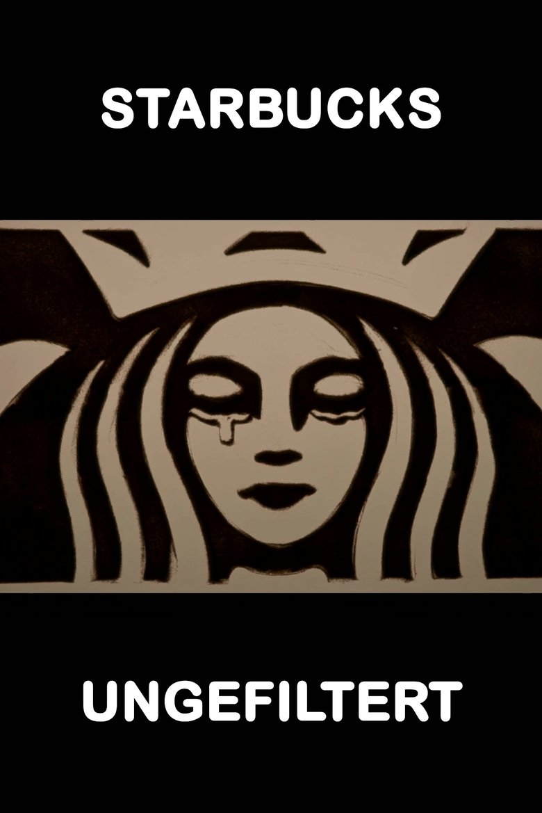 Starbucks ungefiltert poster