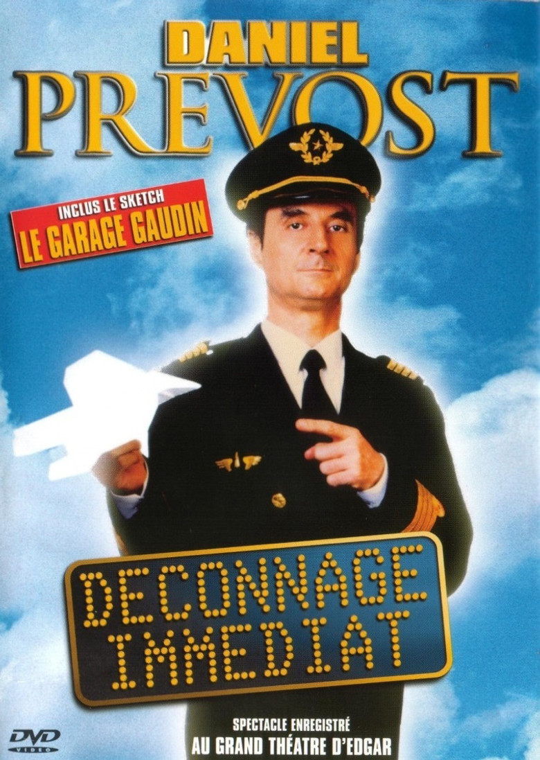 Imatge de Daniel Prevost : Déconnage immédiat