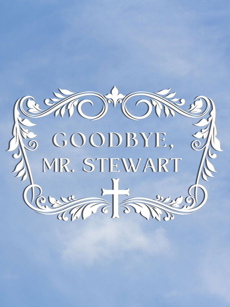 Imatge de Goodbye, Mr. Stewart
