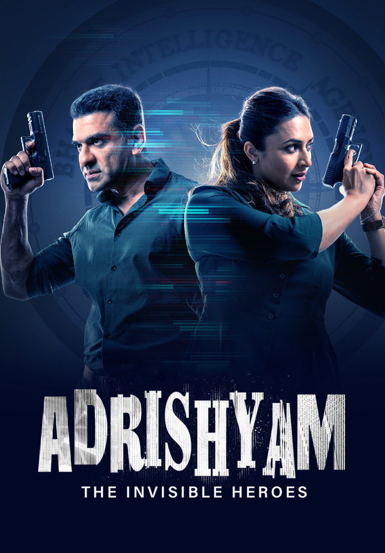 Adrishyam – The Invisible Heroes (2024-2025) Season 1-2 [S02E06 Added] [Hindi DD5.1] SonyLIV WEB Series 480p | 720p | 1080p WEB-DL