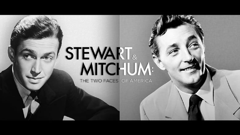 Stewart & Mitchum: The Two Faces of America movie poster