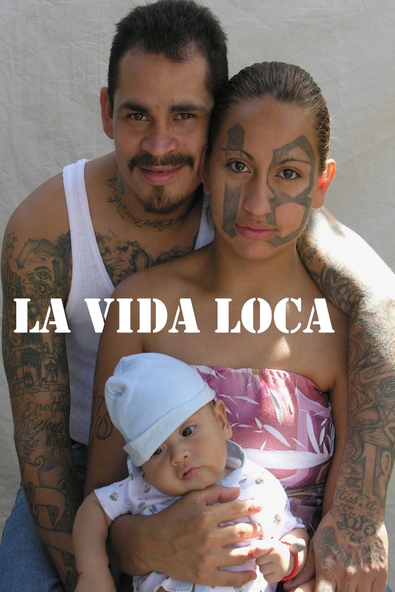 La vida loca (2008)