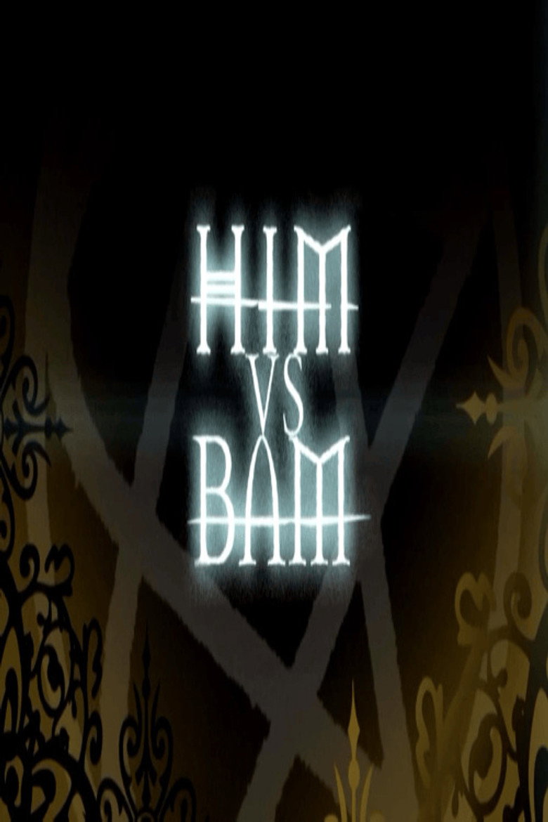 HIM vs BAM