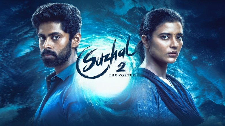 Suzhal - The Vortex Suzhal - The Vortex