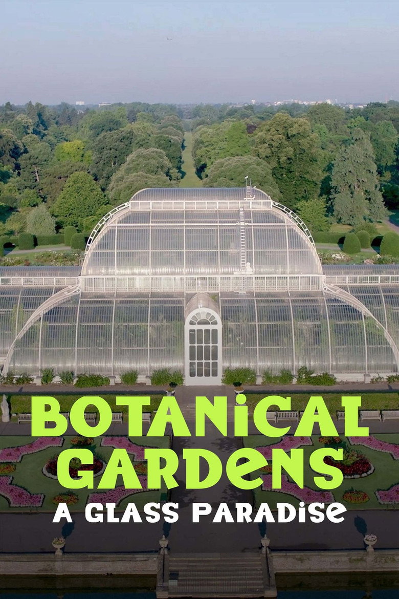 Botanical Gardens A Glass Paradise