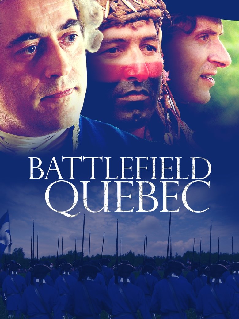 Battlefield Quebec: Wolfe & Montcalm (2009)