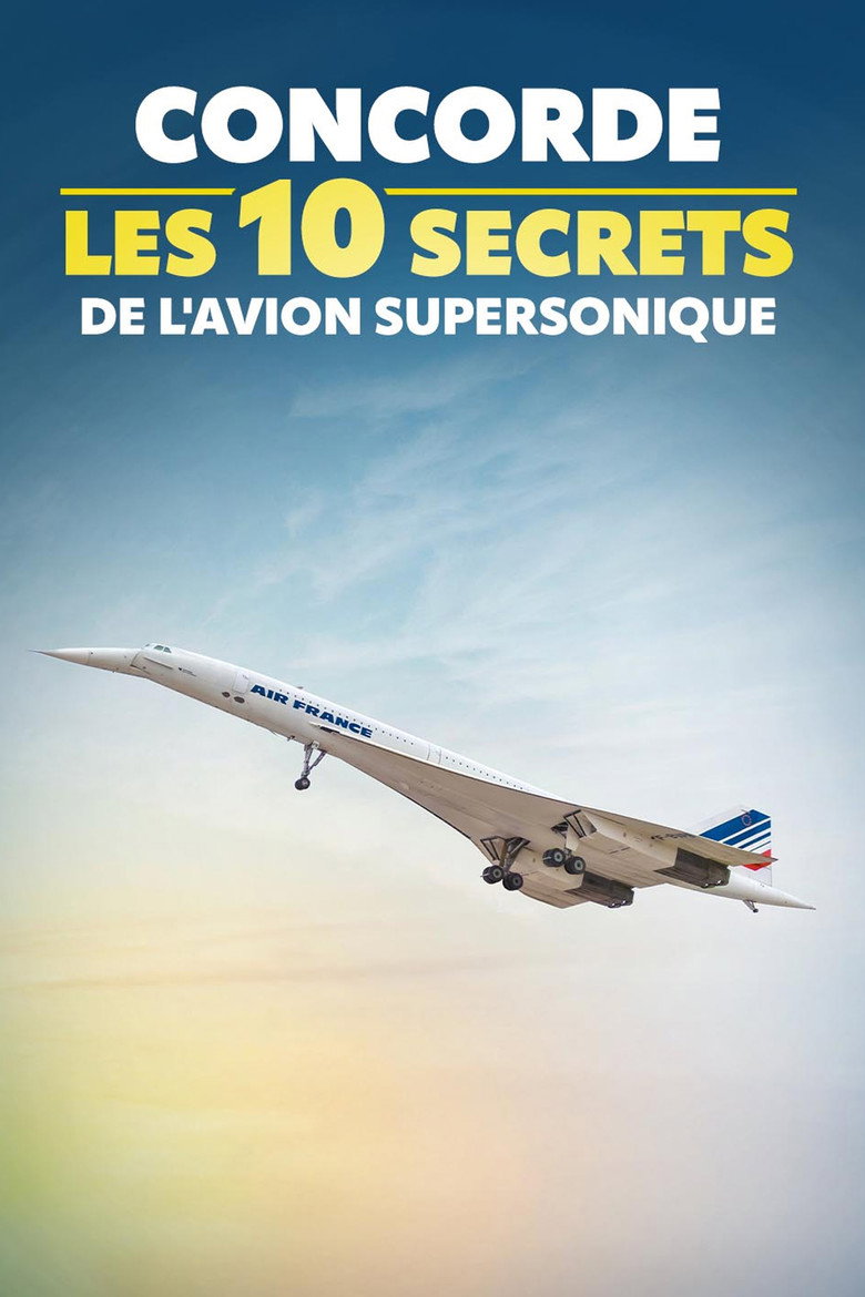 Concorde : les 10 secrets de l'avion supersonique
