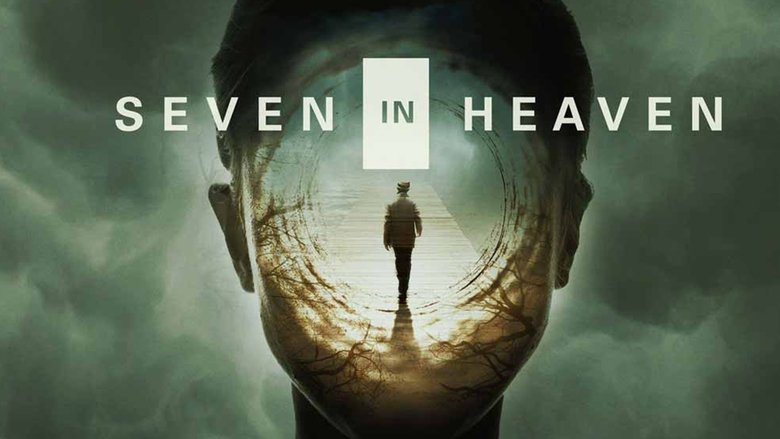 Seven in Heaven (2018)