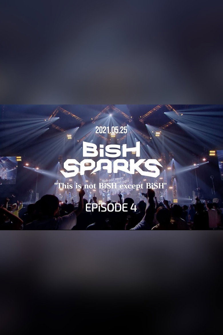 Imatge de BiSH SPARKS “This is not BiSH except BiSH” EPiSODE 4 at 日本ガイシホール