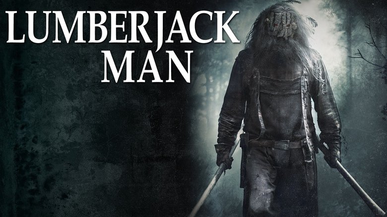 Voir Lumberjack Man en streaming vf gratuit sur streamizseries.net site special Films streaming