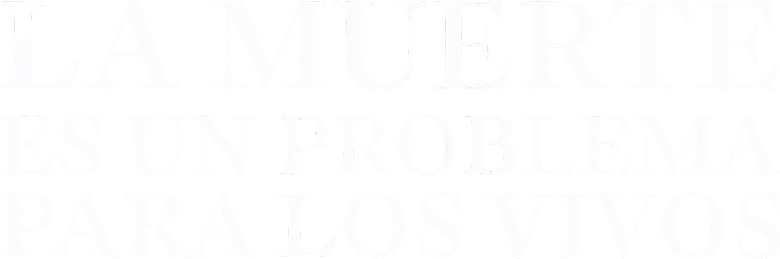 Imagen de La muerte es un problema para los vivos