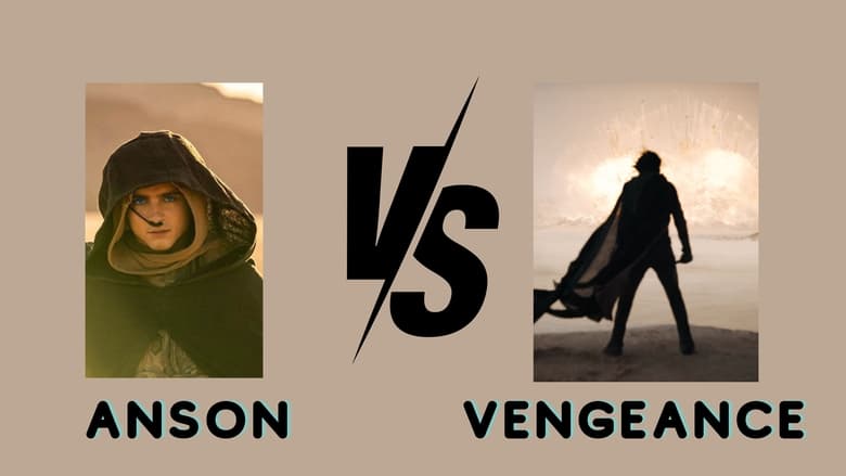 Anson Vs Vengeance