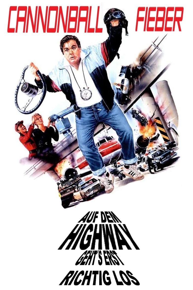 Cannonball-Fieber  - Auf dem Highway geht’s erst richtig los poster