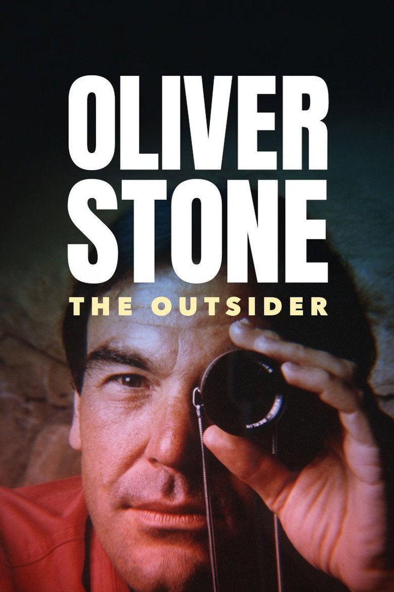 Oliver Stone: The Outsider