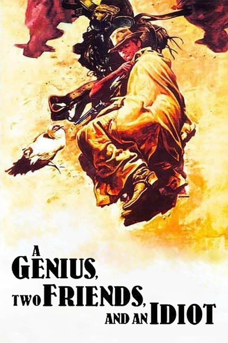 A Genius, Two Friends, and an Idiot (1975)