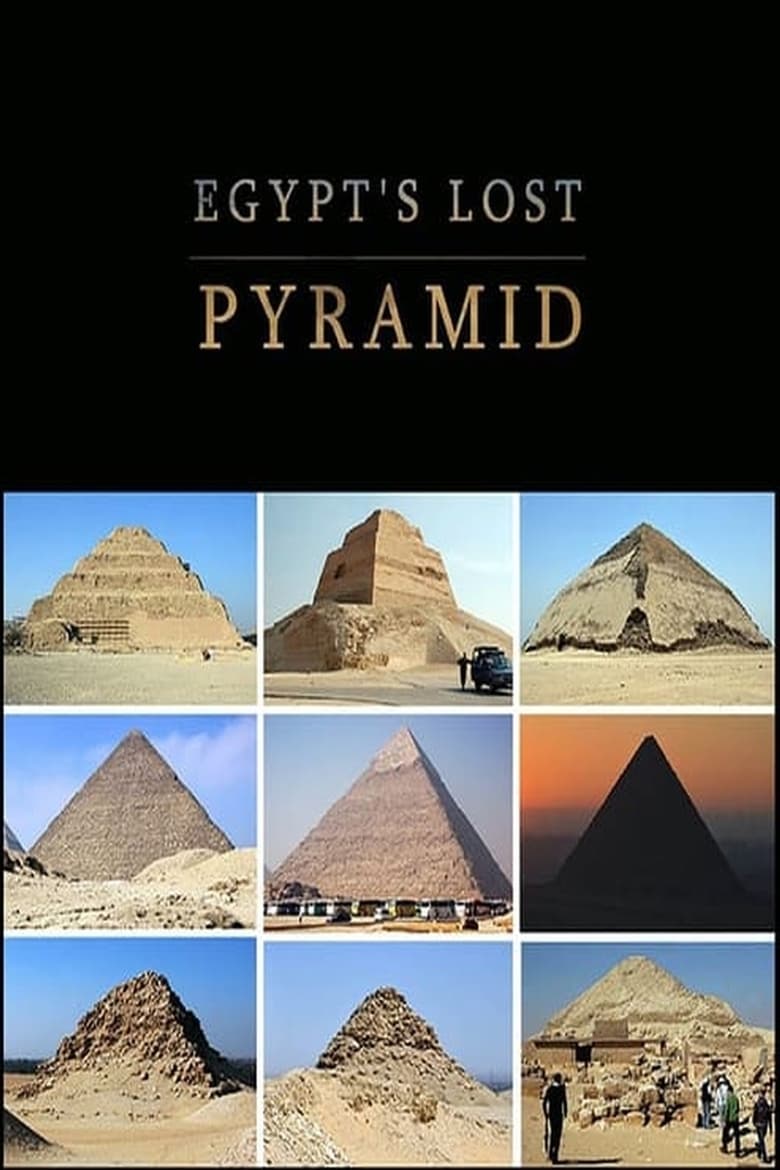 Egypt’s Lost Pyramid