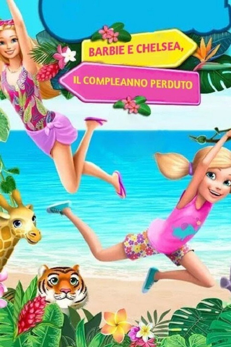 Barbie e Chelsea - Il compleanno perduto