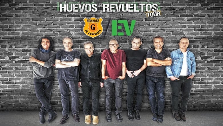 Hombres G - Enanitos Verdes Huevos Revueltos (2018) on Tour movie poster
