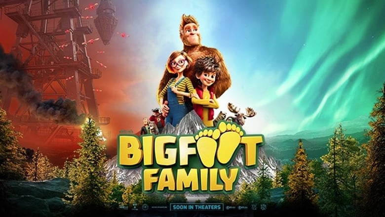 watch Bigfoot Family now