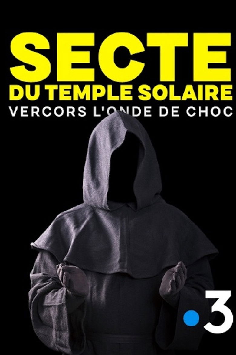 Imatge de Secte du temple solaire - Vercors londe de choc