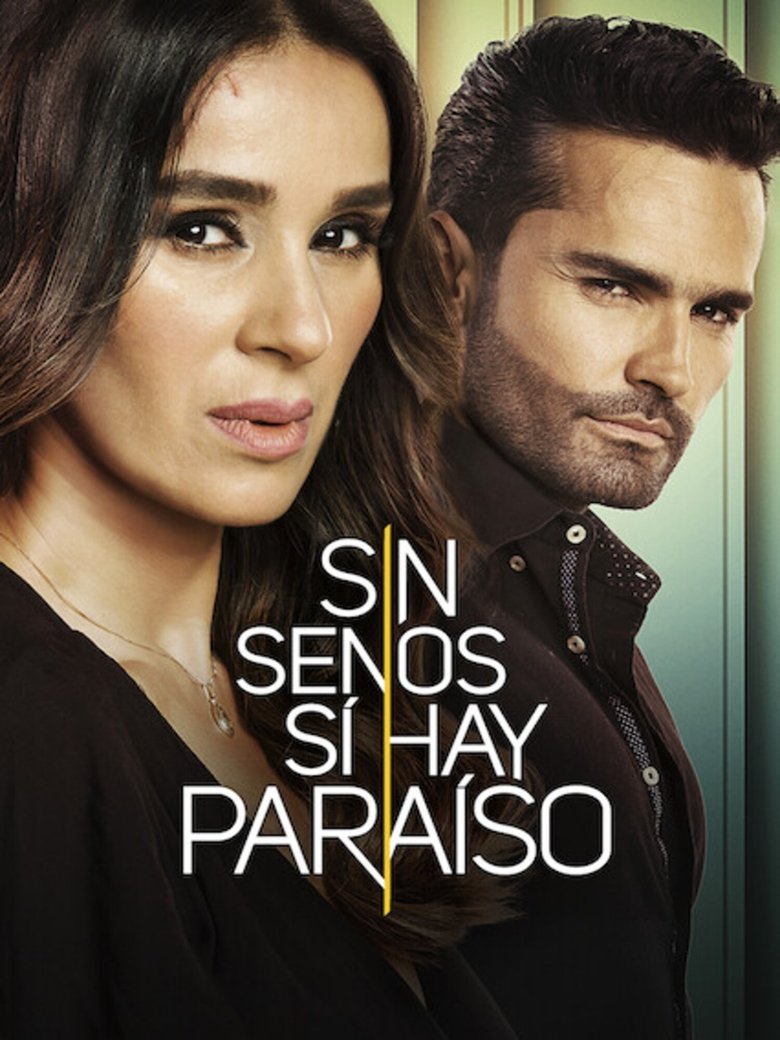 Sin Senos Si Hay Paraiso