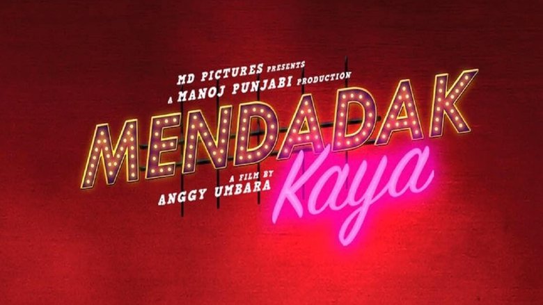 Mendadak Kaya (2019)