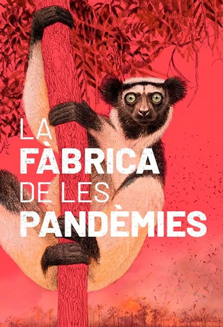 Imatge de La fàbrica de les pandèmies