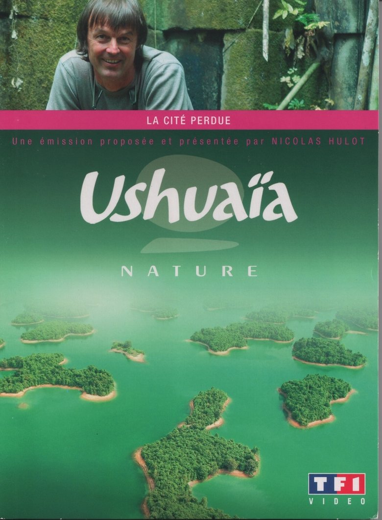 Ushuaia Nature - La cité perdue main poster