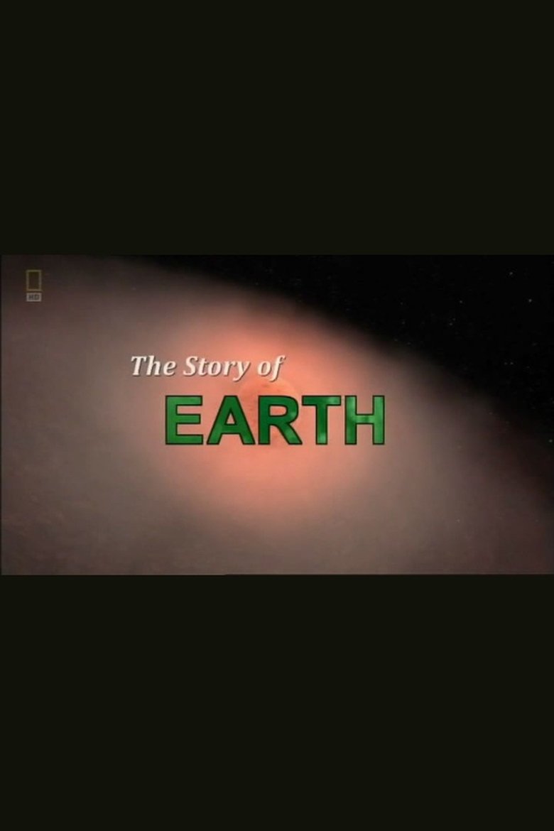 National Geographic: The Story of Earth
