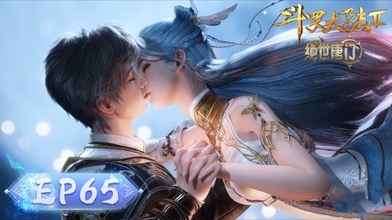 Tập 65 - Đấu La Đại Lục 2: Tuyệt Thế Đường Môn