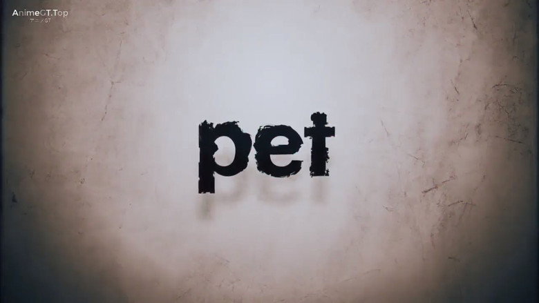 Still from pet - ซีซัน 1 ตอน 13