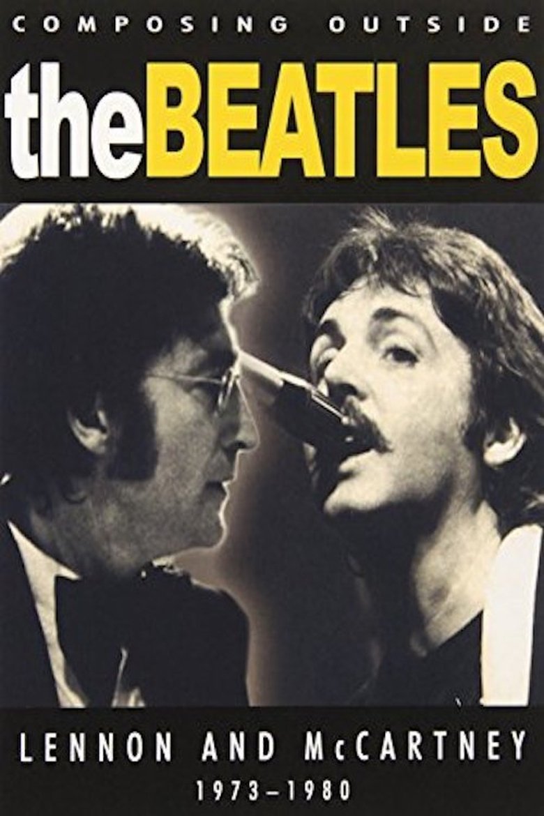 Composing Outside The Beatles: Lennon & McCartney 1973-1980 main poster