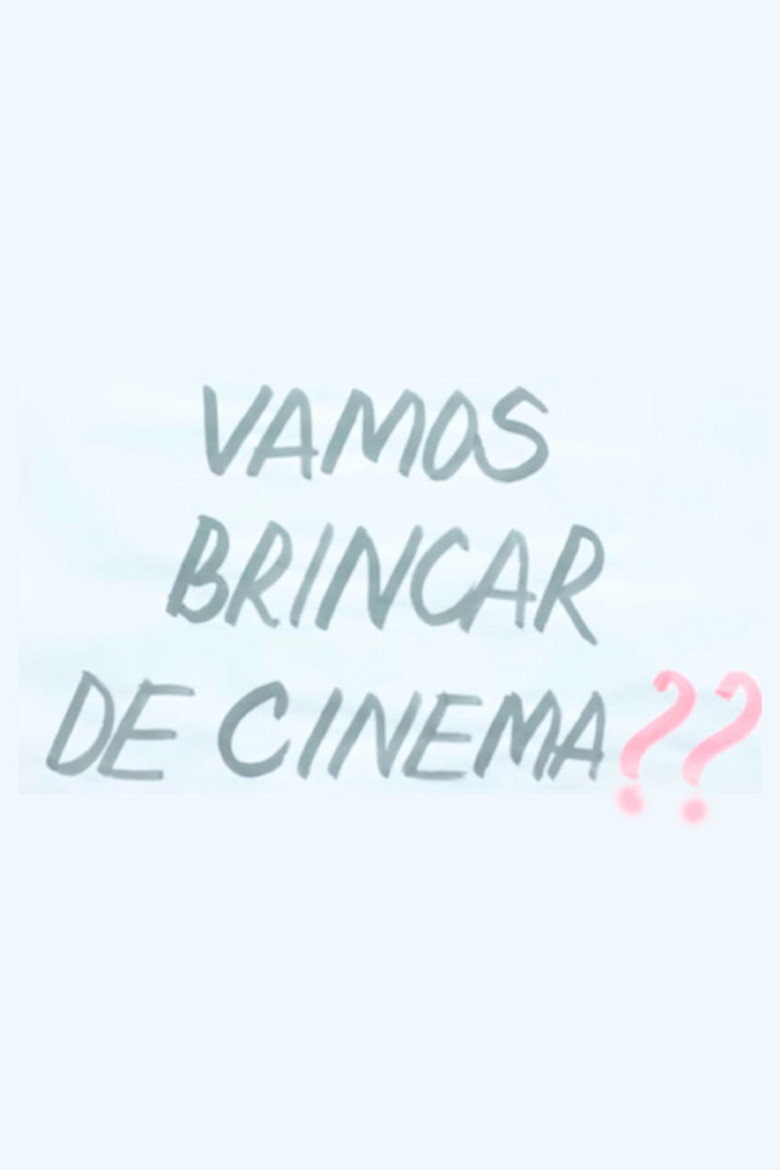 Vamos Brincar de Cinema?
