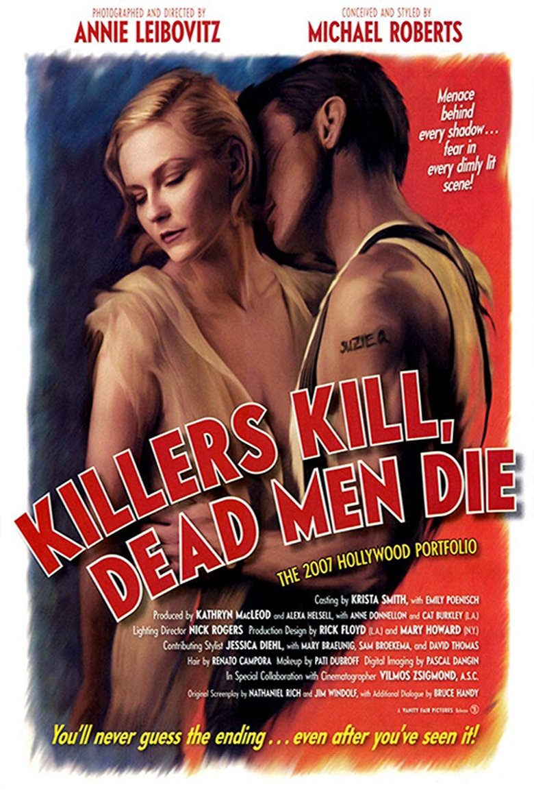 Killers Kill, Dead Men Die (2007)