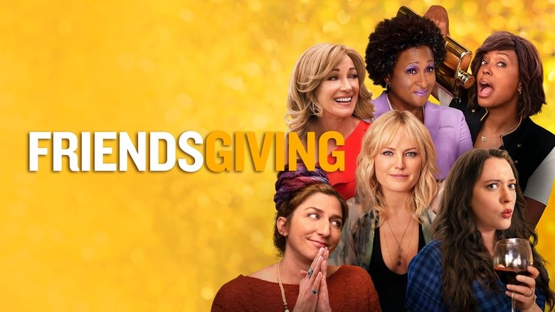 Friendsgiving poster player Regarder Friendsgiving complet