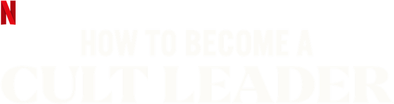 Logo artwork for How to Become a Cult Leader