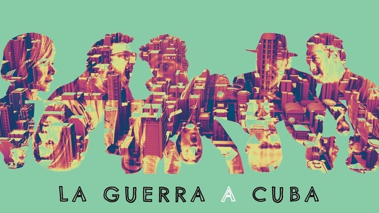 La guerra a Cuba movie poster