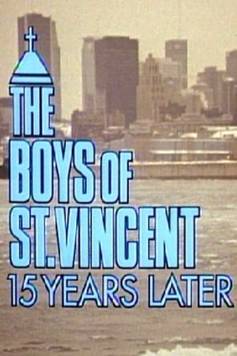 The Boys of St. Vincent - Teil 2: Späte Wahrheit - 15 Jahre später (1992)