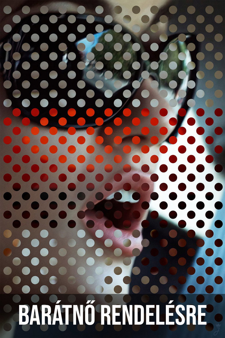 Bar&aacute;tnő rendel&eacute;sre (2009)