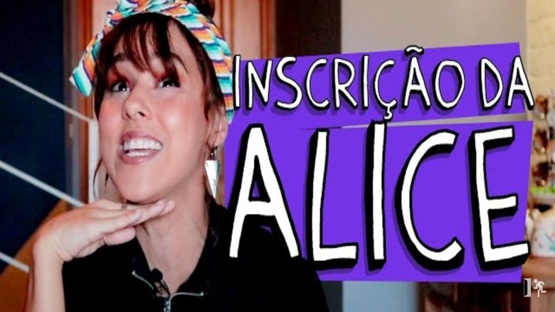 Futuro Ex-Porta - Inscrição da Alice