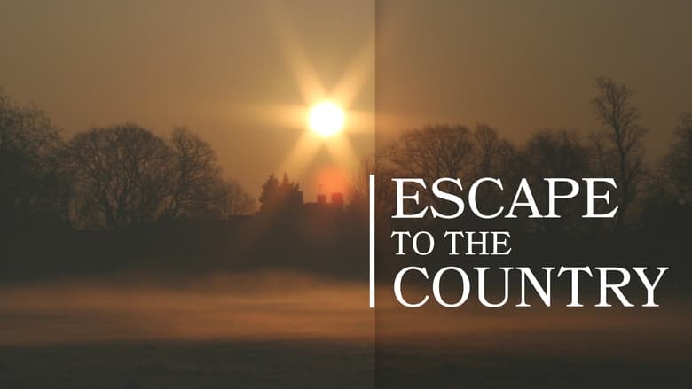 Escape to the Country