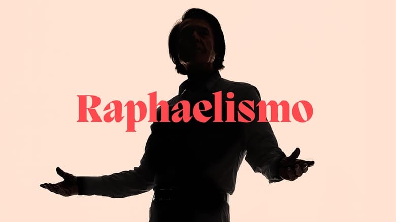 مشاهدة مسلسل Raphaelismo مترجم أون لاين بجودة عالية