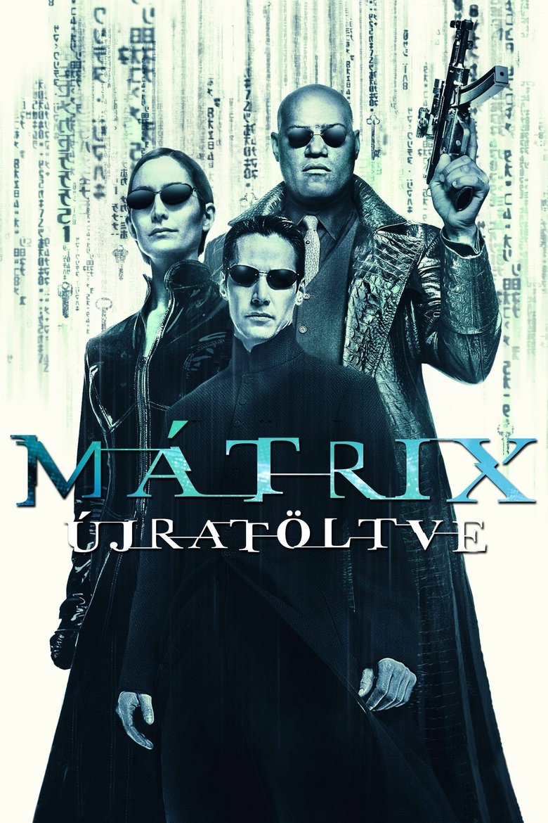 Mátrix: Újratöltve (2003)