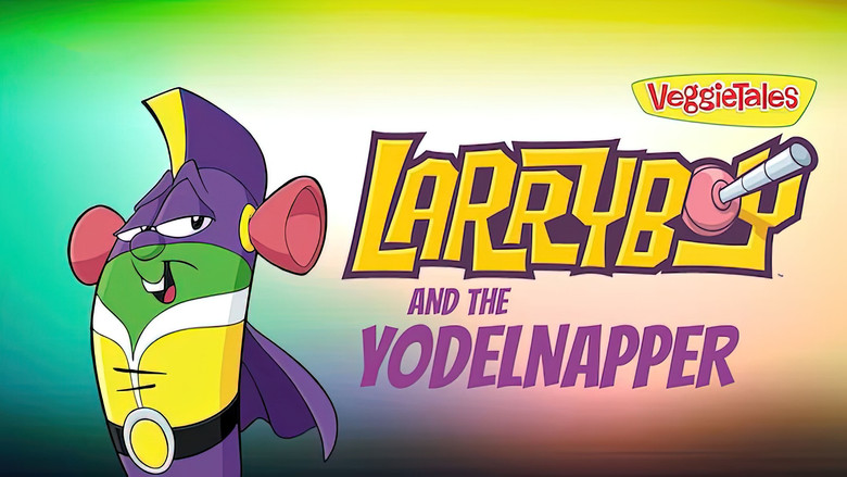 Still image for VeggieTales season 1 episode 104: Larryboy The Cartoon Adventures: The Yodelnapper! Still image for VeggieTales season 1 episode 104: Larryboy The Cartoon Adventures: The Yodelnapper!