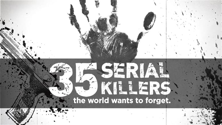 35+Serial+Killers+the+World+Wants+to+Forget